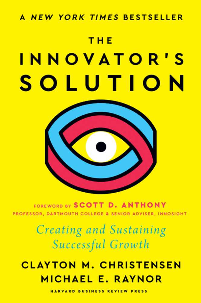 The Innovator's Solution (New Edition)