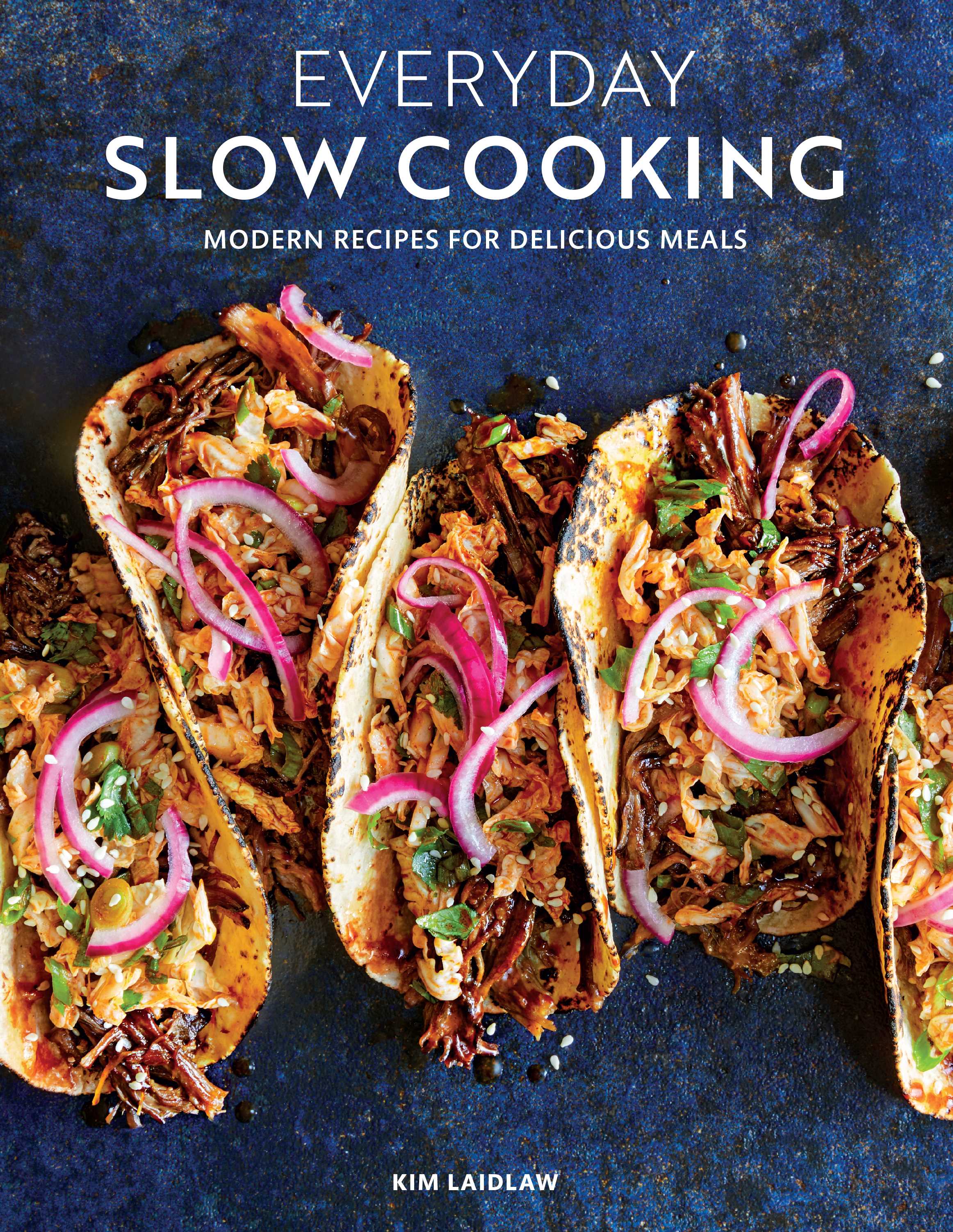 Everyday Slow Cooking