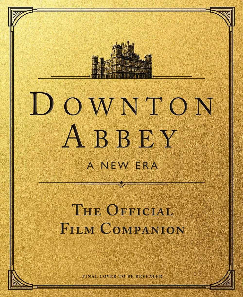 Downton Abbey: A New Era