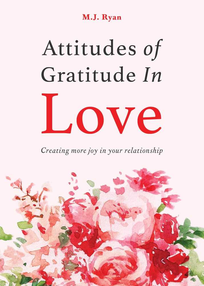 Attitudes of Gratitude in Love
