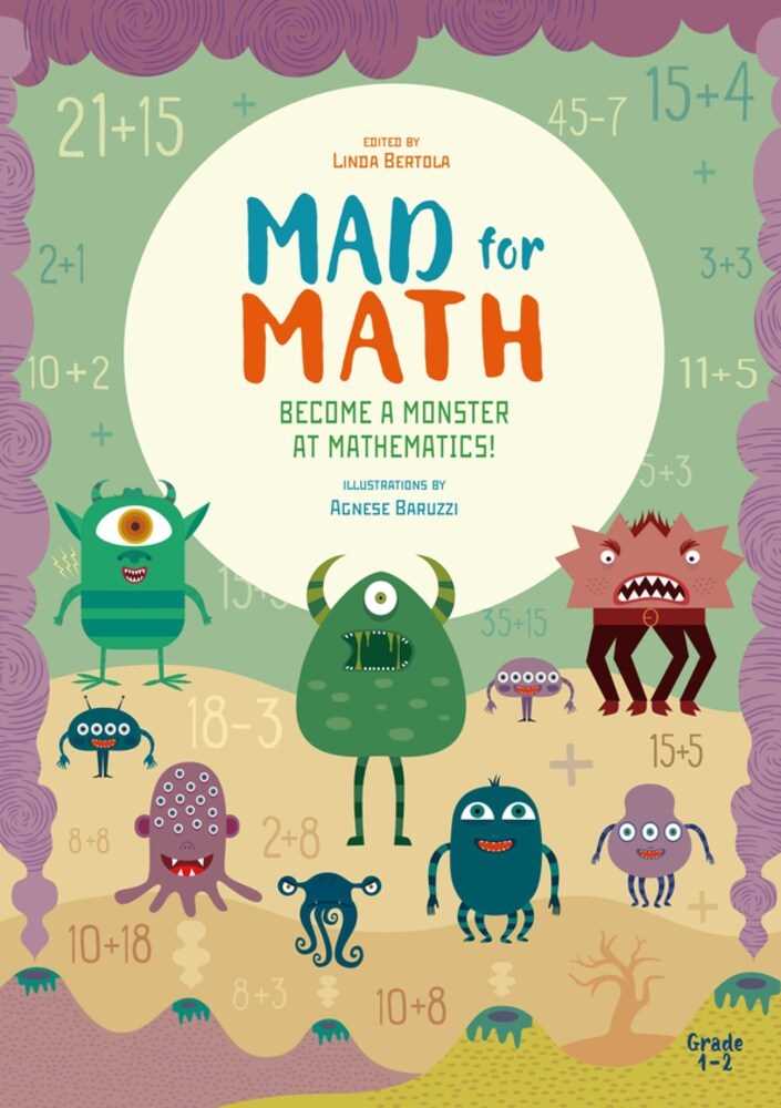 Mad for Math: How to Become a Monster at Mathematics