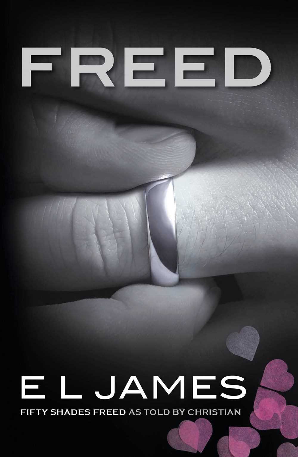Fifty Shades as Told by Christian #03: Freed