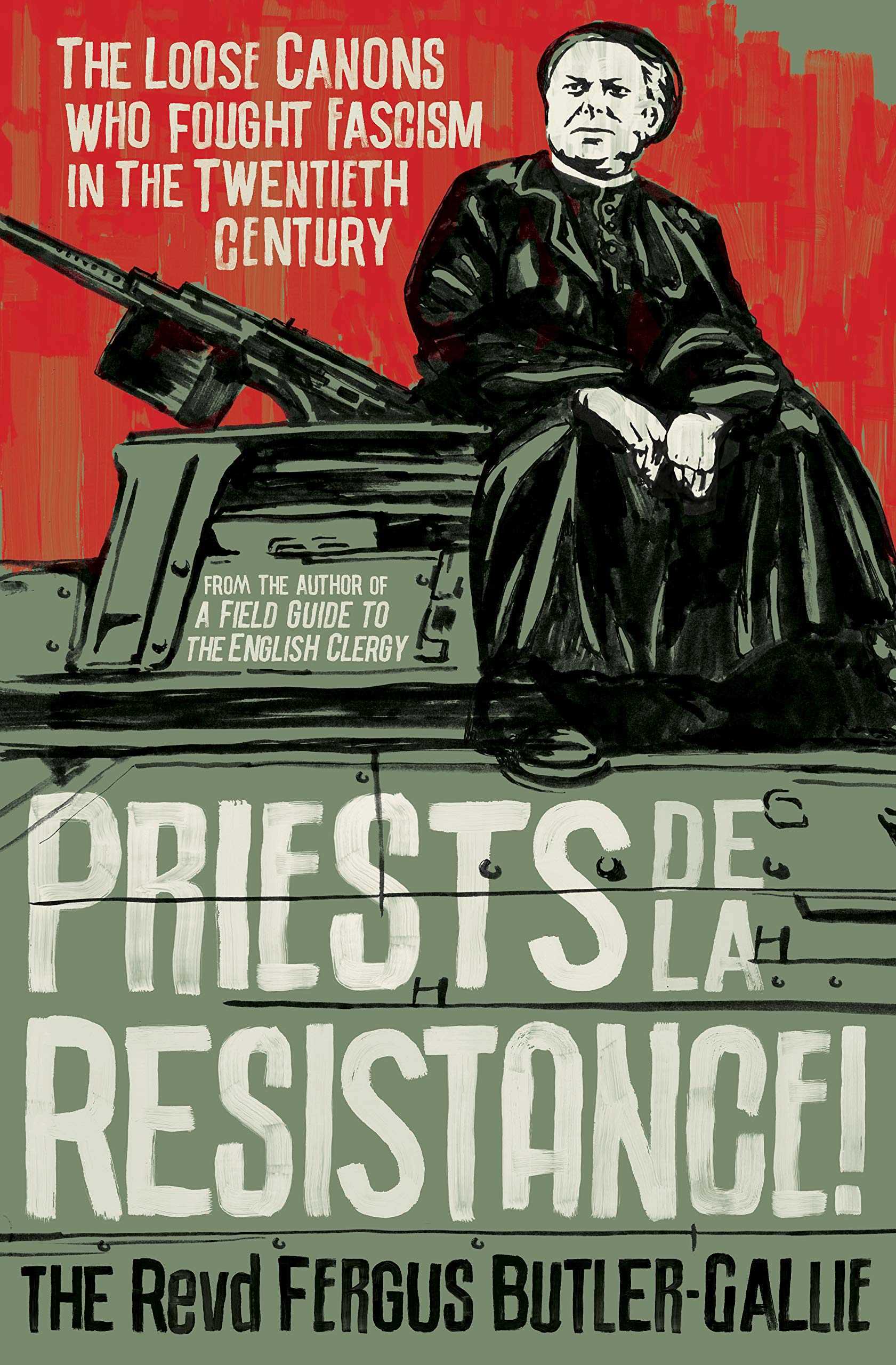 Priests de la Résistance!