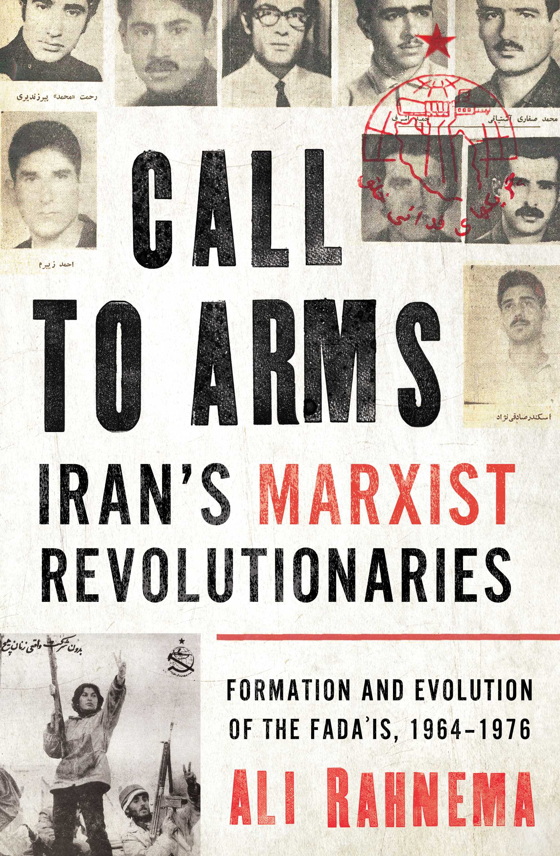 Call to Arms: Iran’s Marxist Revolutionaries