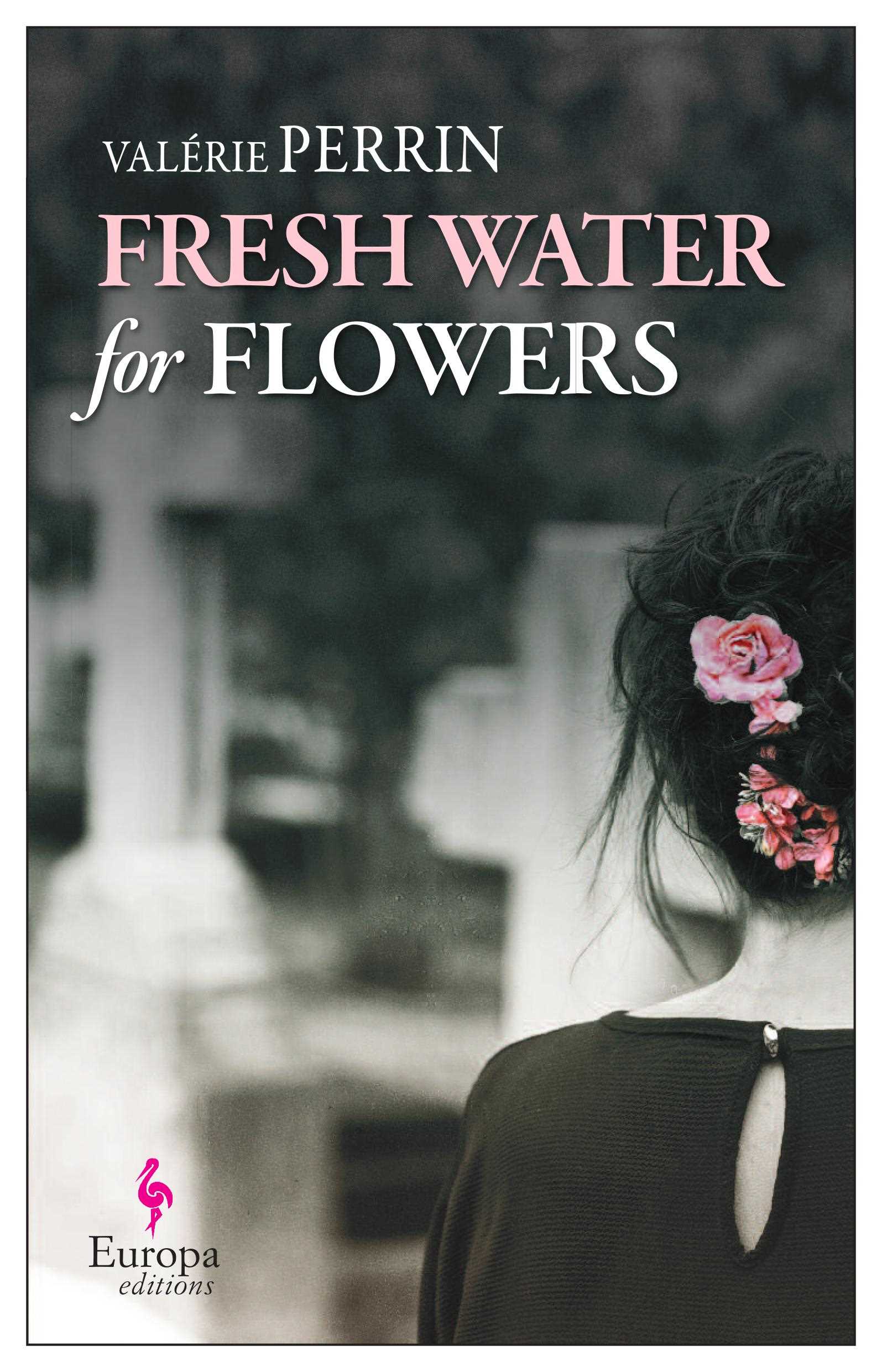 Fresh Water for Flowers