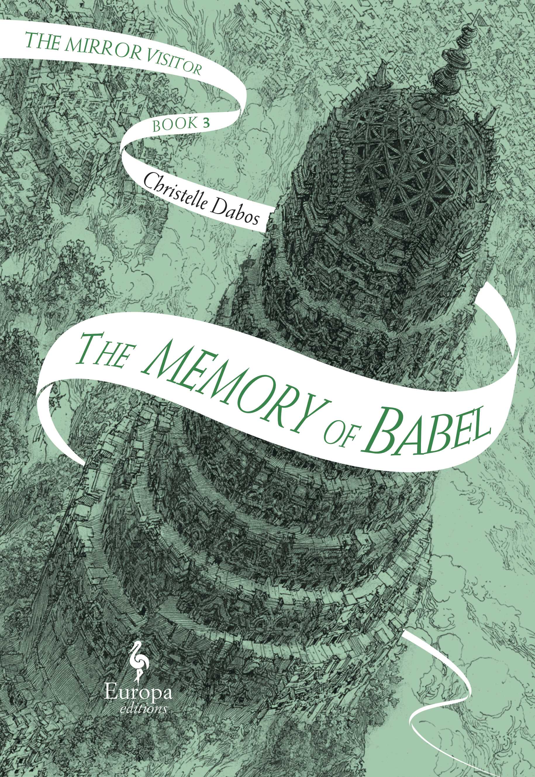 Mirror Visitor Quartet #03: The Memory of Babel