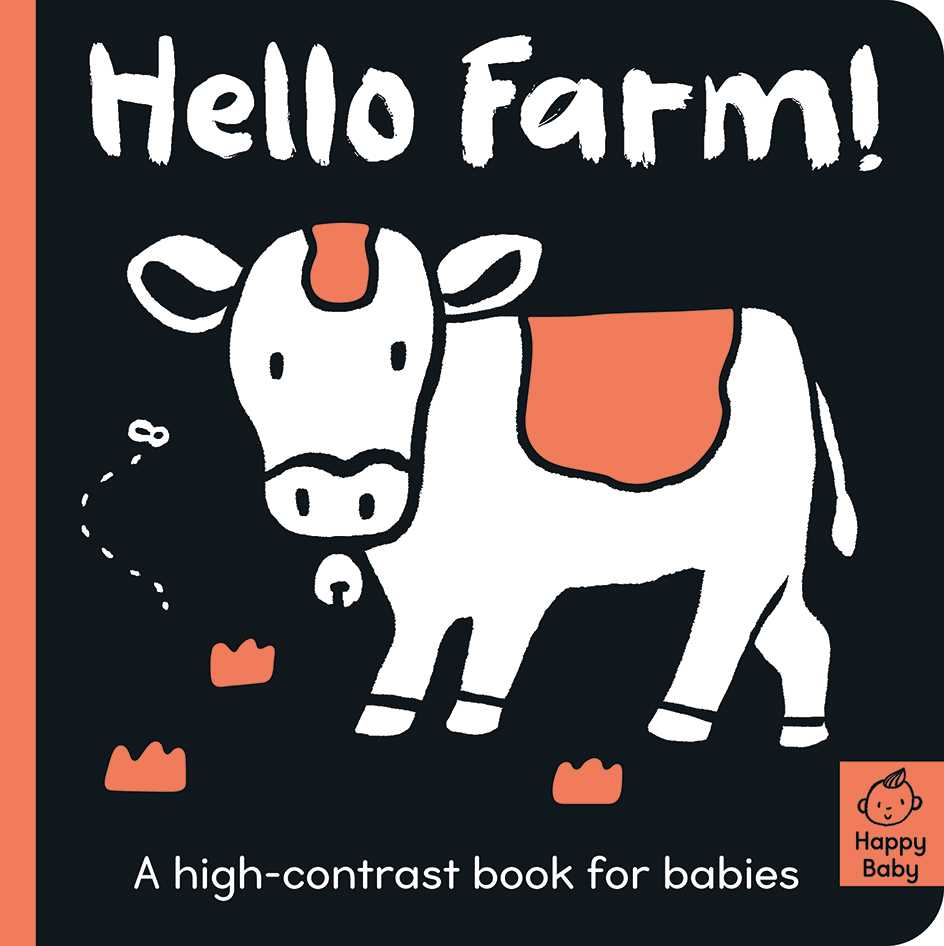 Hello Farm! (Happy Baby)