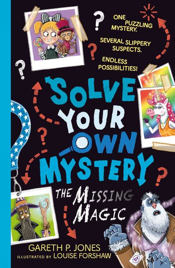 Solve Your Own Mystery #03: The Missing Magic