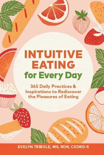 Intuitive Eating for Every Day