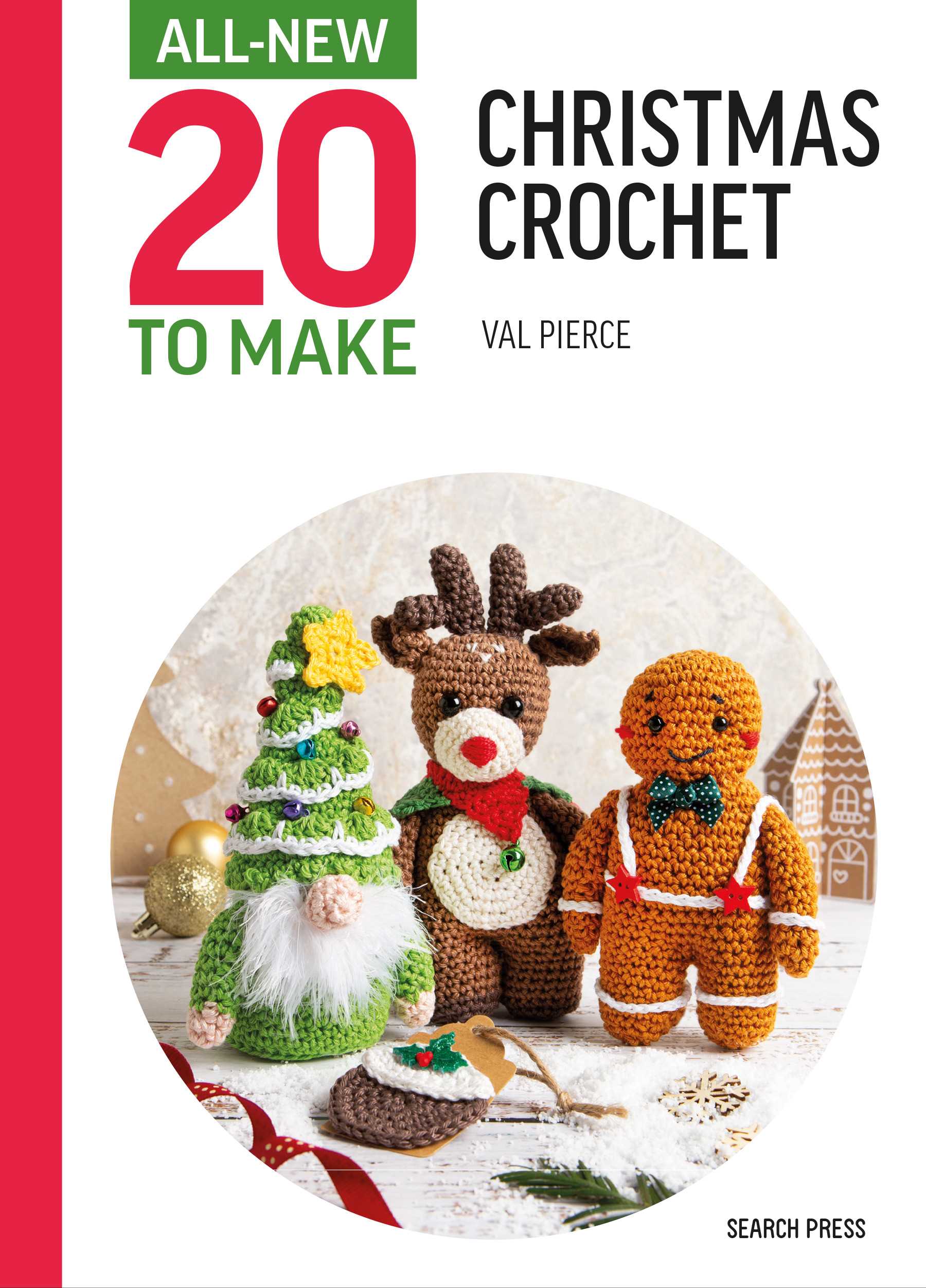 Christmas Crochet (All-New Twenty to Make)
