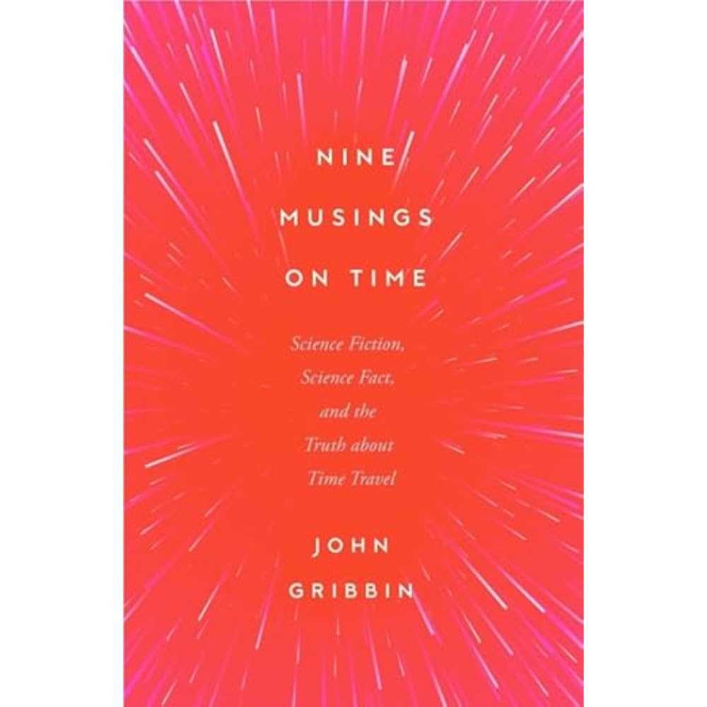 Nine Musings on Time