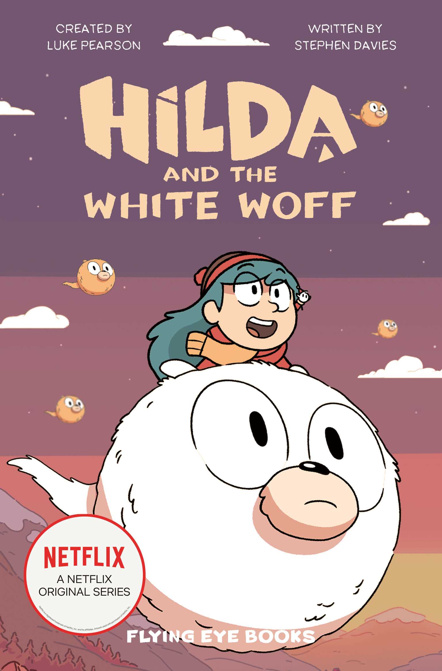Hilda Fiction #06: Hilda and the White Woff