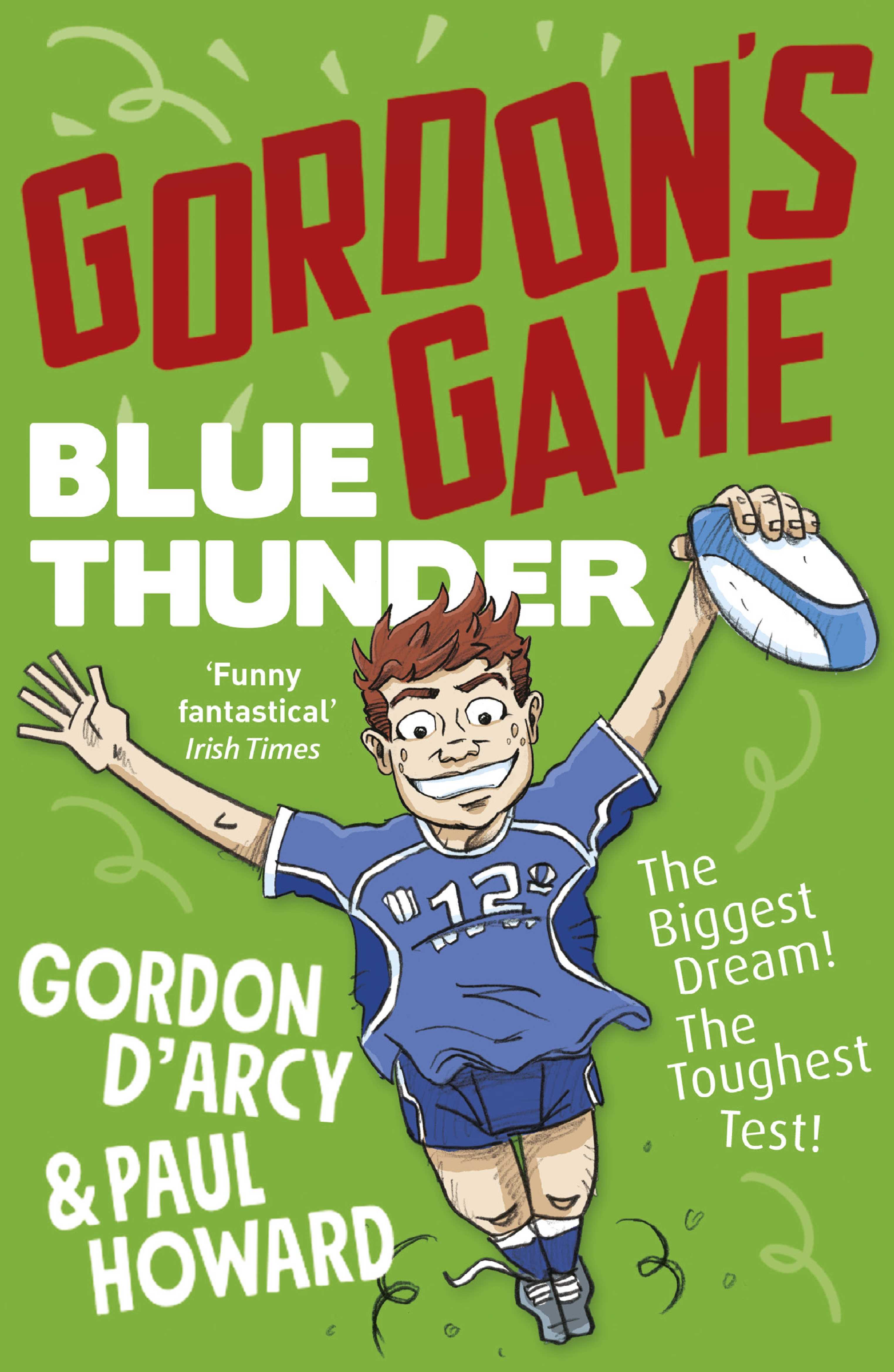 Gordon’s Game: Blue Thunder