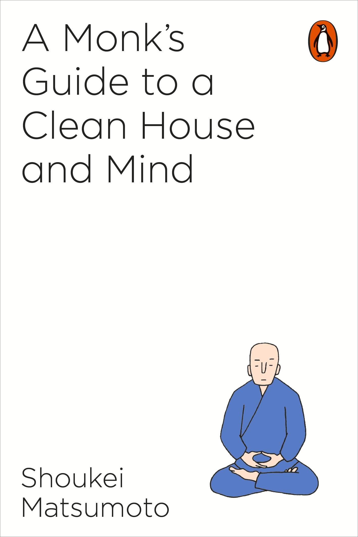Buddhist Monk's Guide to a Clean House