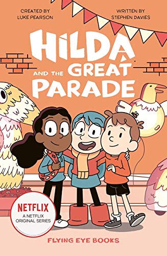 Hilda Fiction #02: Hilda and the Great Parade