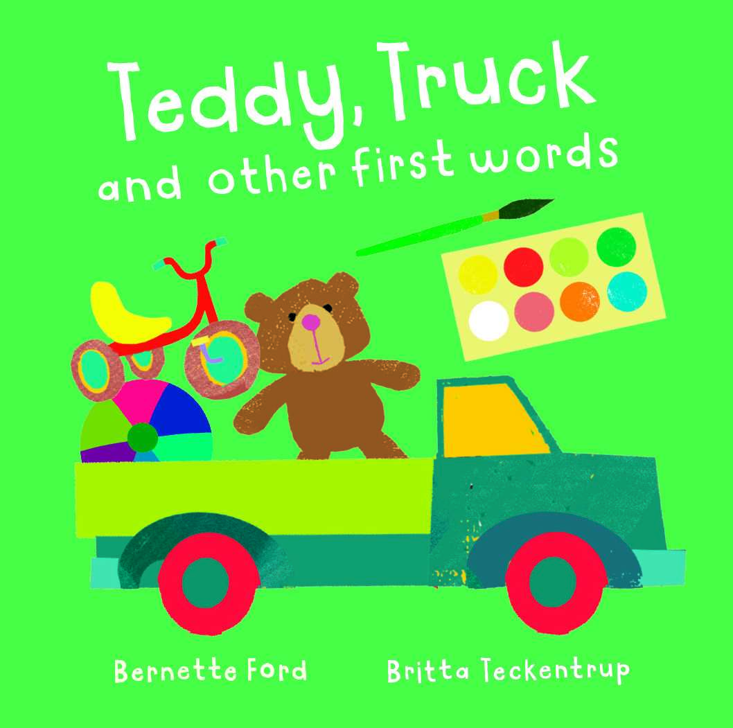 Teddy, Truck  and Other First Words