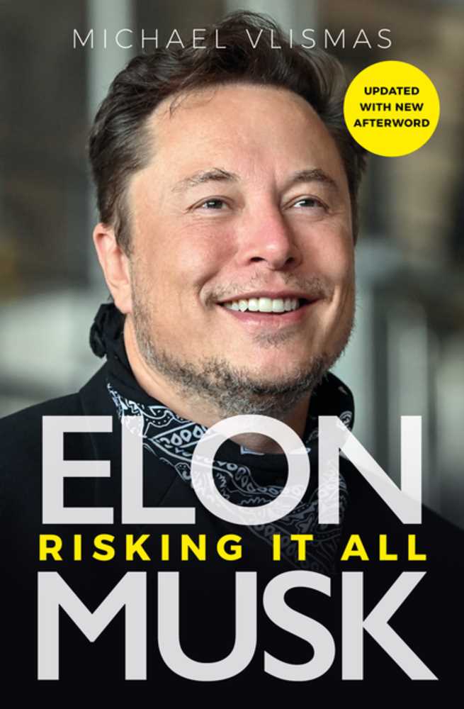 Elon Musk: Risking It All