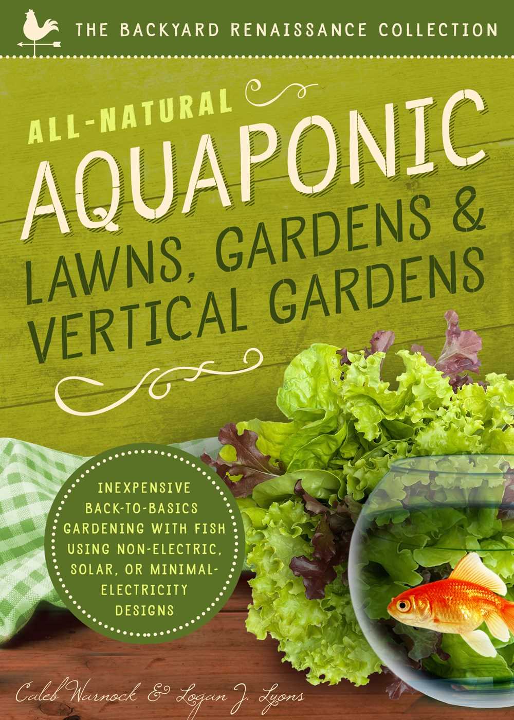 All-Natural Aquaponic Lawns, Gardens &amp; Vertical Gardens