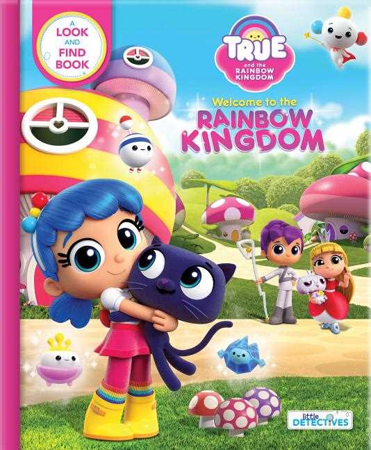 Welcome to the Rainbow Kingdom (Little Detectives)