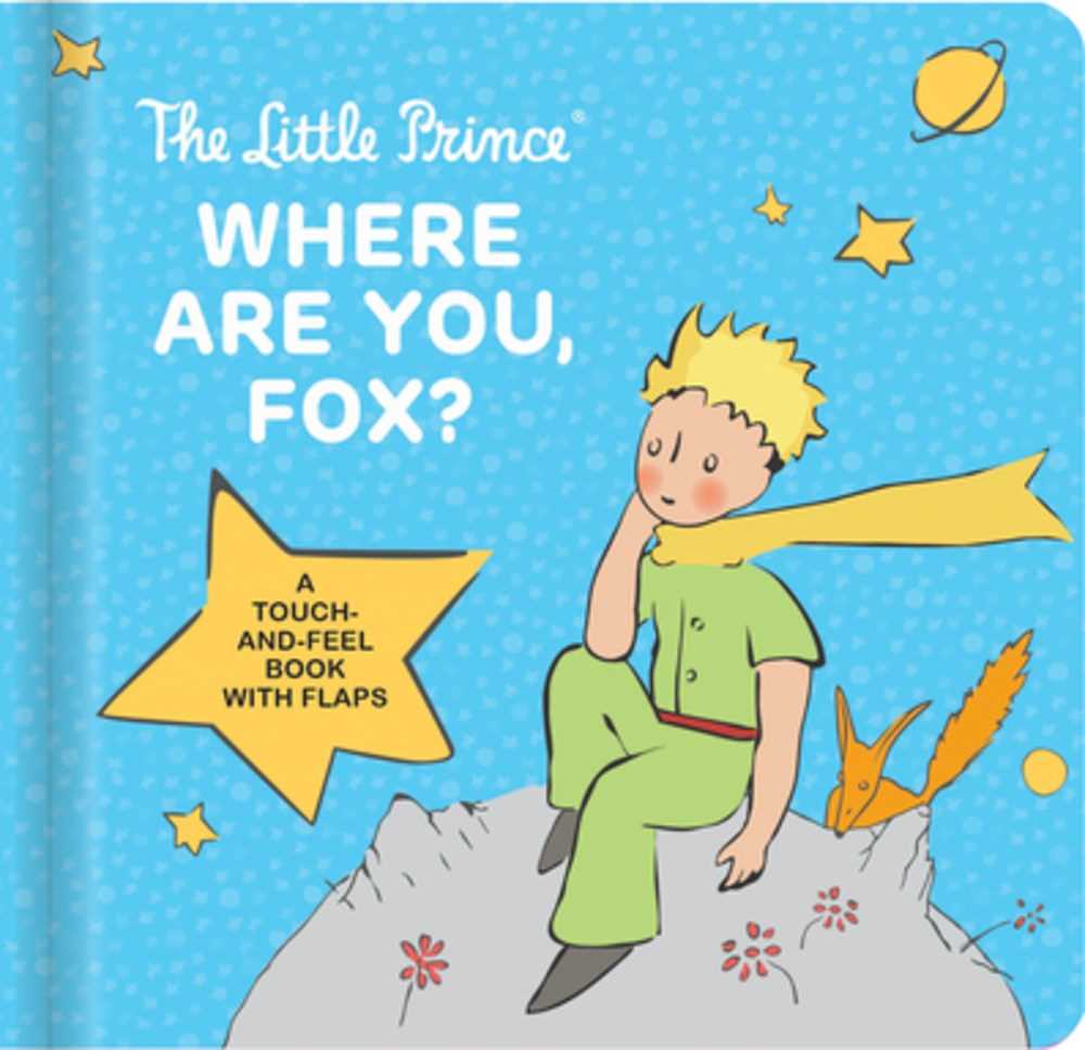 Where Are You, Fox? (The Little Prince)