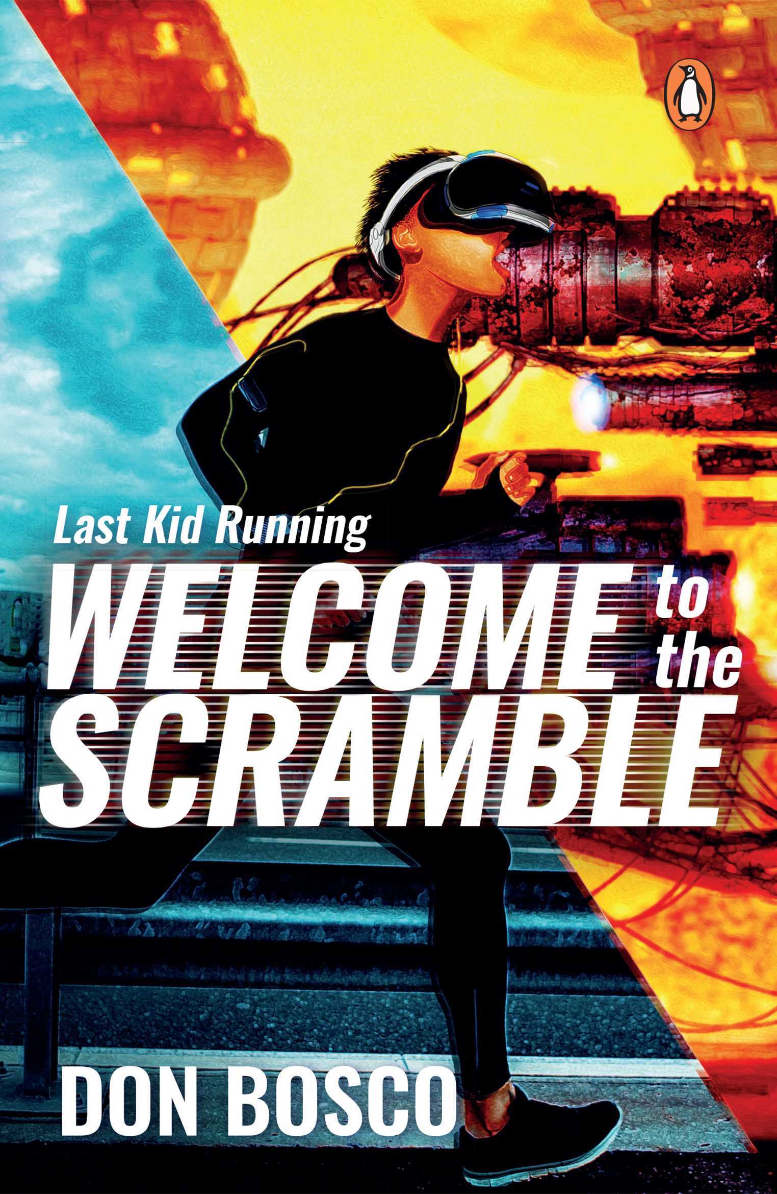 Last Kid Running: Welcome to the Scramble