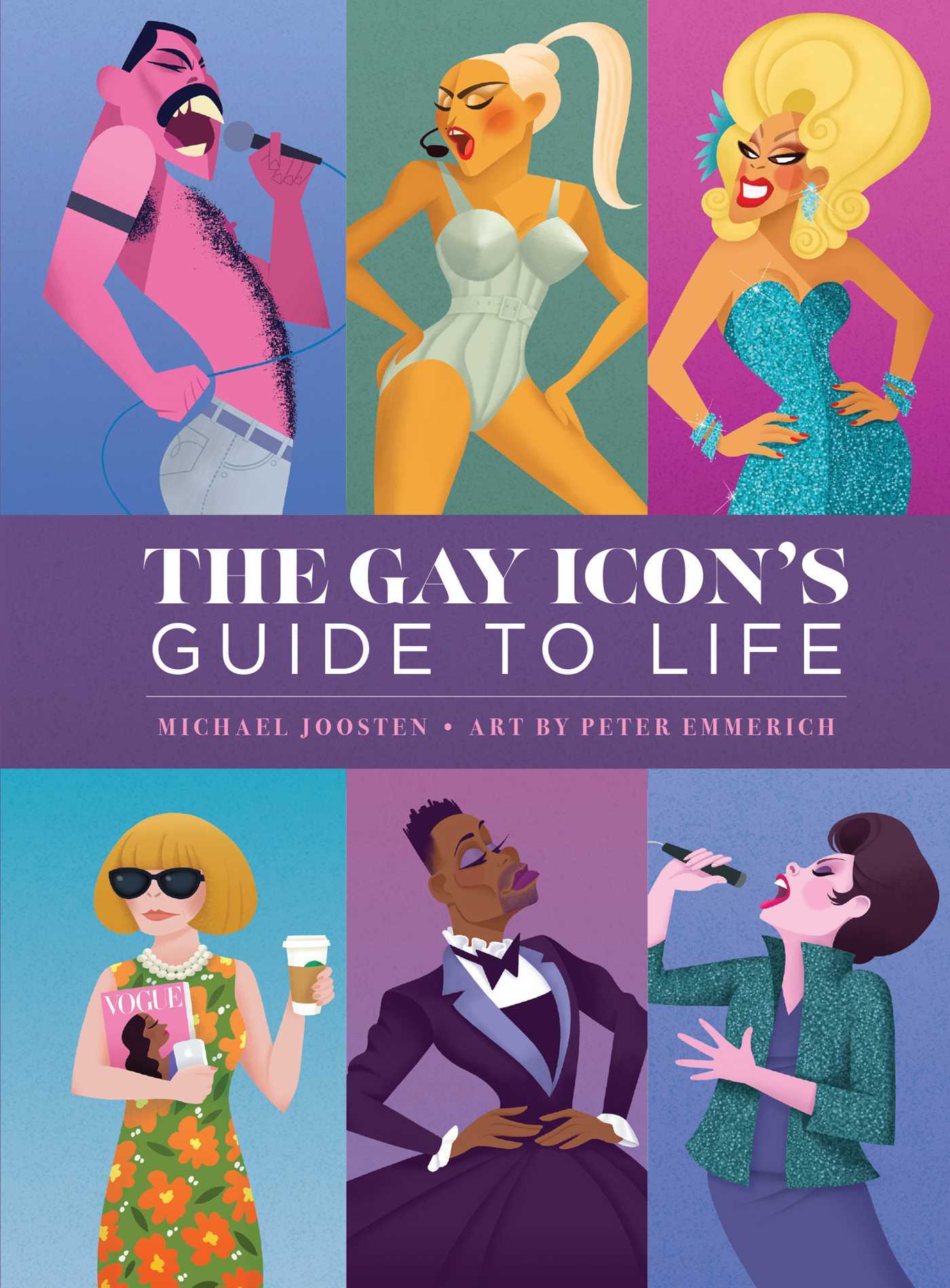The Gay Icon's Guide To Life